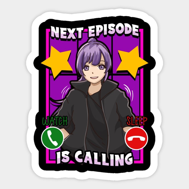 Anime Next Episode Is Calling Sleep Can Wait Sticker by theperfectpresents